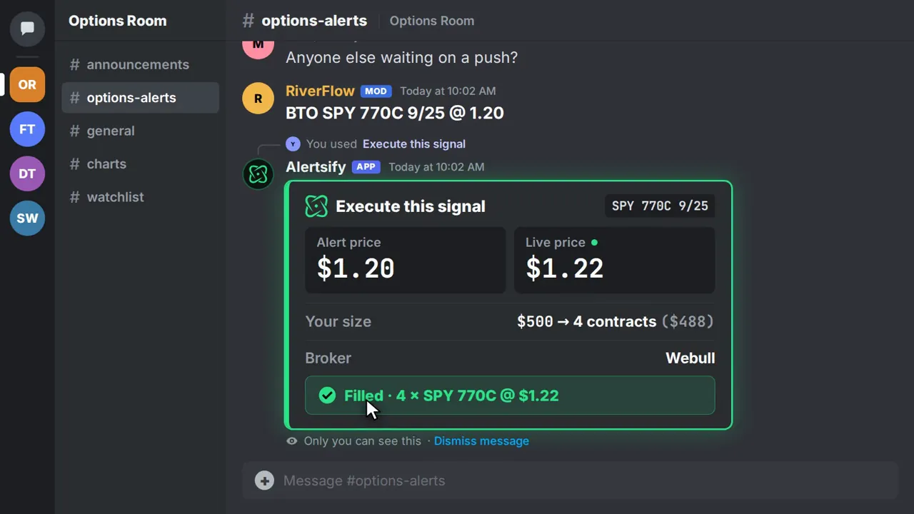 A Discord alert executed with Signal: 4 SPY 770C filled at Webull